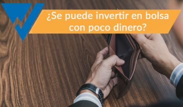Invertir en bolsa con poco dinero. ¿Es posible?
